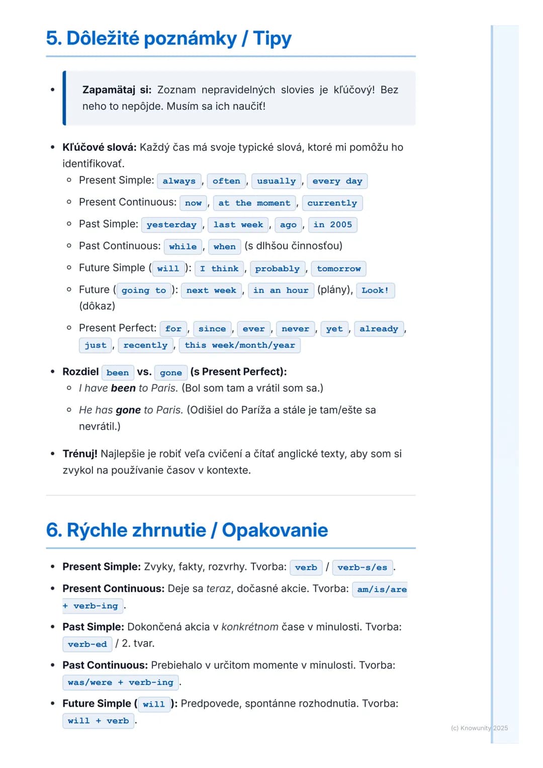 # Časy (Tenses) – Prehľad a
-
# Pokročilé Použitie

## 1. Prehľad / Úvod

Časy v angličtine sú super dôležité, lebo nám hovoria, kedy sa nie